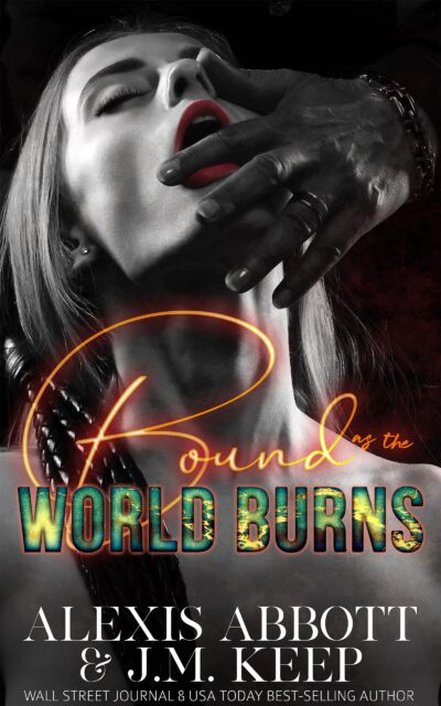 Bound as the World Burns