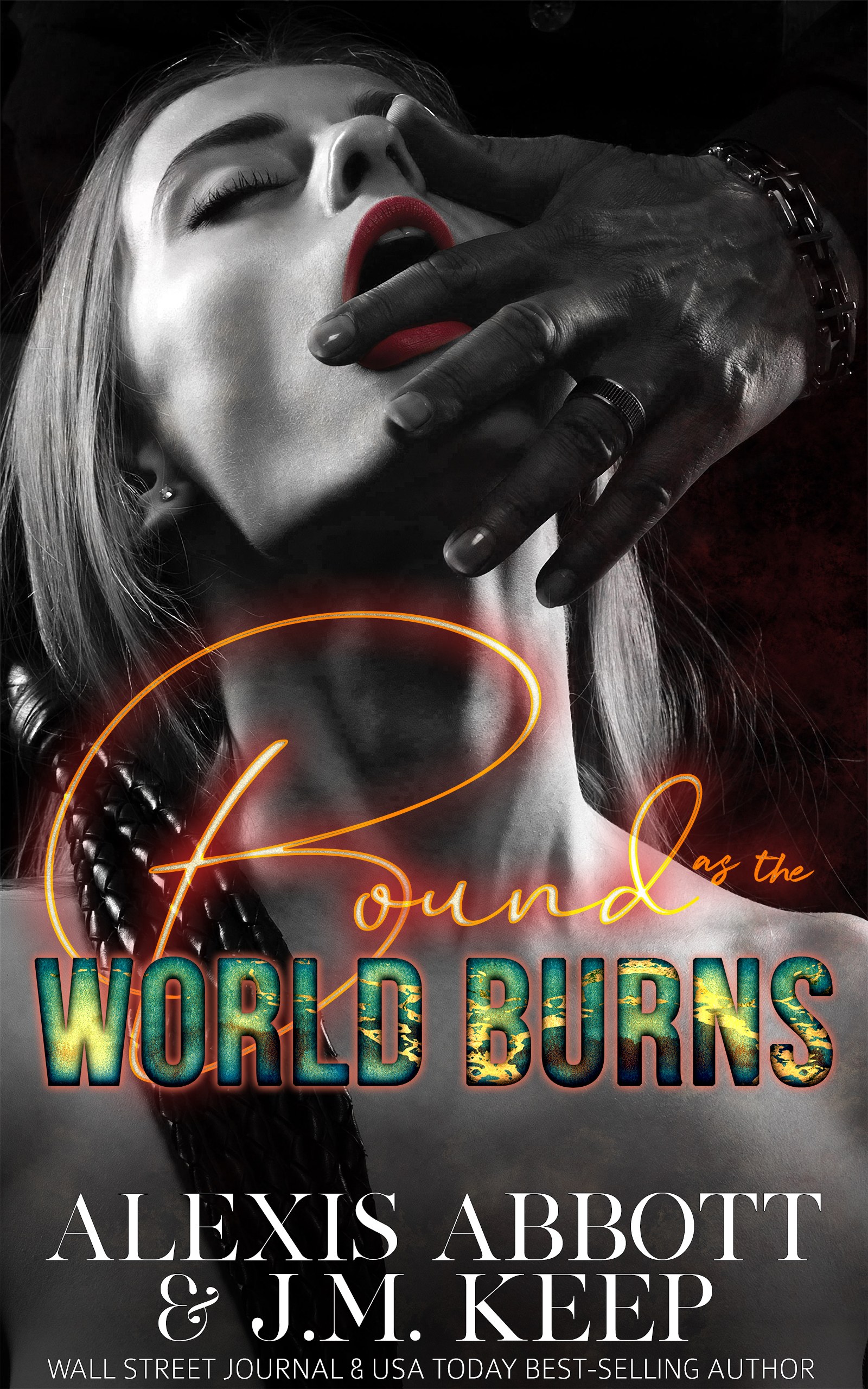 Bound as the World Burns