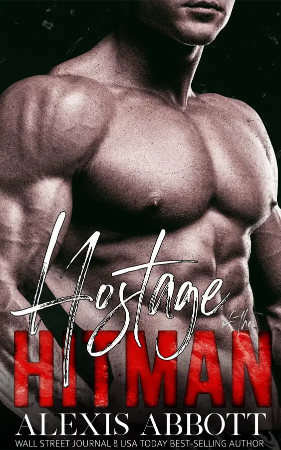 The cover for the mafia romance novel Hostage of the Hitman by Alexis Abbott, which has a shirtless man with large muscles, framed so his face is not visible.