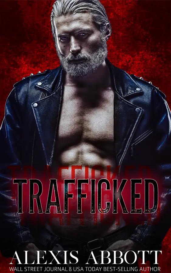 The cover for the mafia romance novel Trafficked by Alexis Abbott, with a serious looking older man with a buff chest visible beneath an open leather jacket.